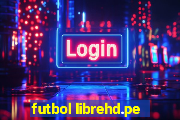 futbol librehd.pe